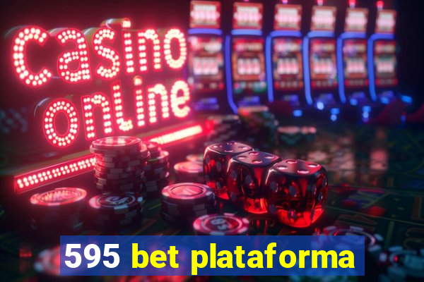 595 bet plataforma